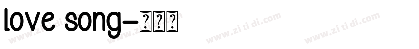 love song字体转换